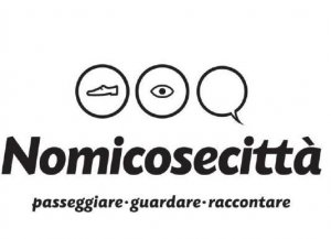 "Nomicosecittà": un nuovo modo di vivere il bello da Napoli a Milano