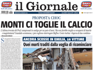 Vabbé, poi c'è pure stato il terremoto... per Il Giornale
