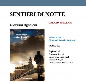 Sentieri di notte di Giovanni Agnoloni