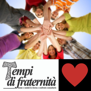 Tempi di fraternità: pace per l'umanità