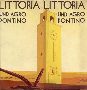 Littoria o Latina? Il problema non si pone, la storia parla chiaro