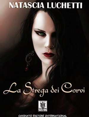 Recensione de “La strega dei corvi” Di Natascia Lucchetti