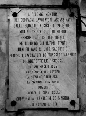 Modica 29 maggio 1921: La strage - fascista- degli umili e degli sfruttati di sempre, nella provincia rossa