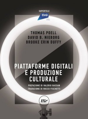 Piattaforme digitali, creatività e immaginazione culturale