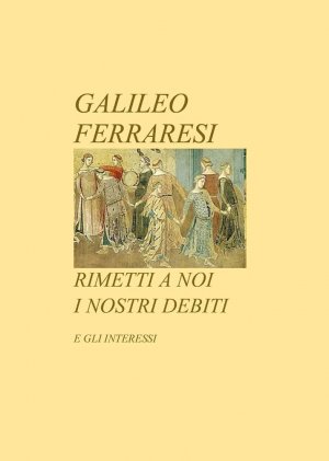 Incassa. E rimetti a noi i nostri debiti