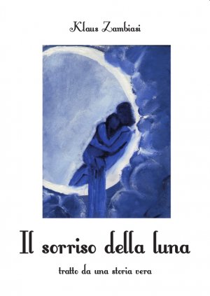 “Il sorriso della luna” di Klaus Zambiasi ora anche in tedesco