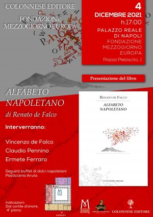 La "Felice memoria" di Renato De Falco