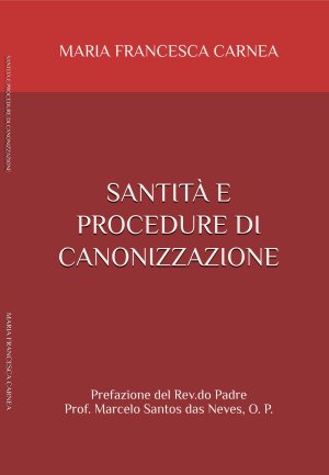 Santità e procedure di canonizzazione