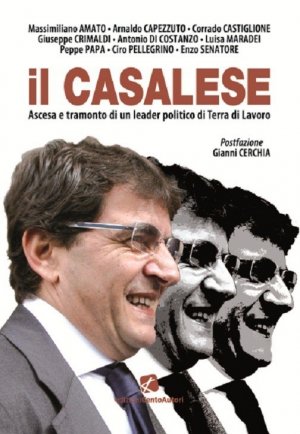 "Il Casalese": un milone di euro e la distruzione del libro. Le richieste assurde dei Cosentino