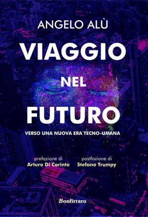 Breve Viaggio nel Futuro