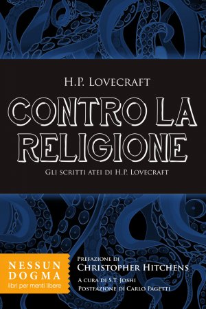 “Contro la religione”. Gli scritti atei di H.P. Lovecraft