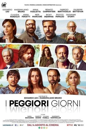 Dal 14 agosto, al cinema, “I Peggiori Giorni”, un film di Edoardo Leo e Massimiliano Bruno