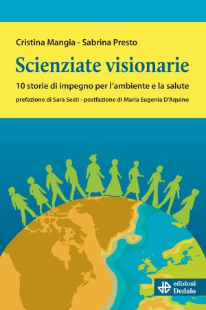 Le grandi scienziate visionarie