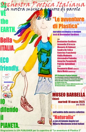 OPI/Orchestra Poetica Italiana “Le avventure di Plastica” narrativa ecologica e nextgen. Museo Barbella - Chieti