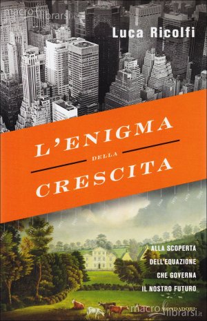 Ricolfi, l'Italia e l'enigma della crescita