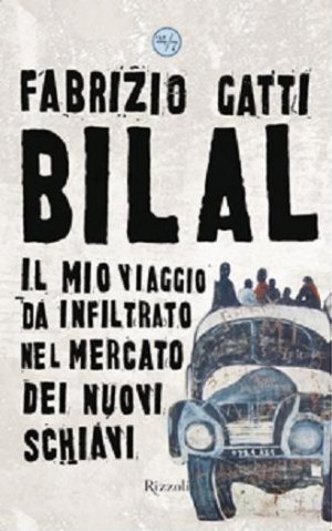 Viaggiare, lavorare e morire da clandestini: Bilal