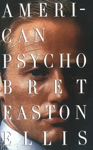 "American Psycho": la musica pop nel romanzo di Bret Easton Ellis