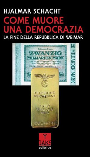 La morte di una democrazia. La fine della Repubblica di Weimar